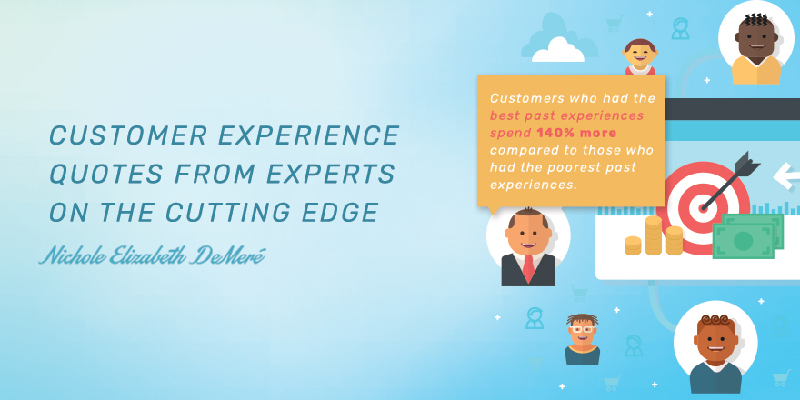 great customer experience quotes